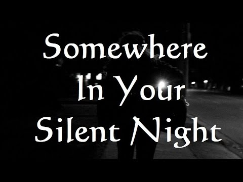 Somewhere in your Silent Night (By Casting Crowns) - YouTube