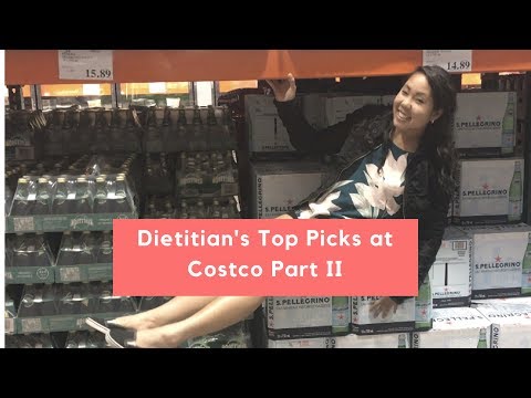 A Dietitian's Top Finds at Costco - Part II Grocery Shopping Haul