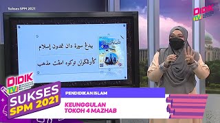 Sukses SPM (2021) | Pendidikan Islam - Keunggulan Tokoh 4 Mazhab