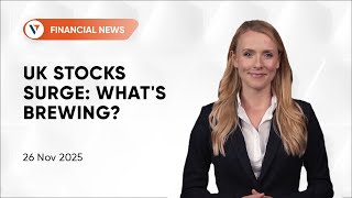UK Stocks Surge: What's Brewing? | Daily Financial News