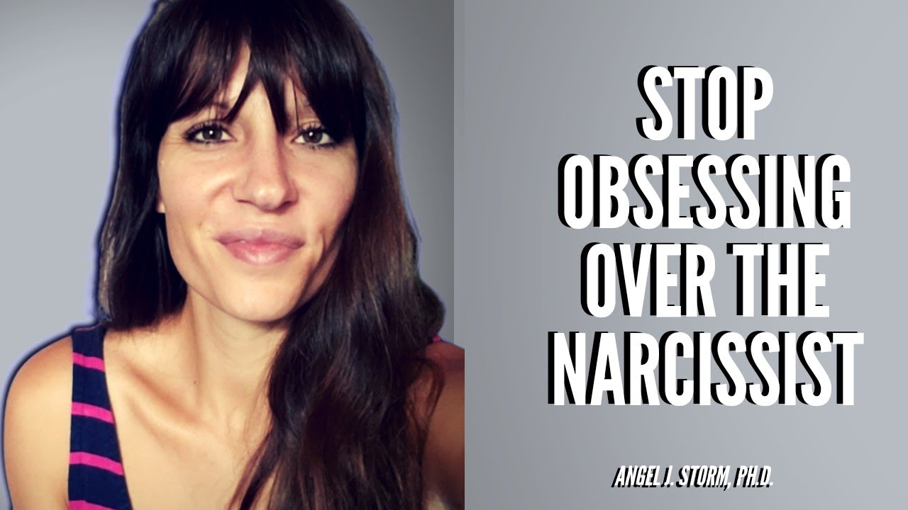 How To Stop Obsessing Over A Narcissist