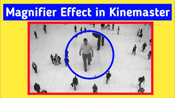 How to add magnifier effect in kinemaster | How to zoom video in kinemaster