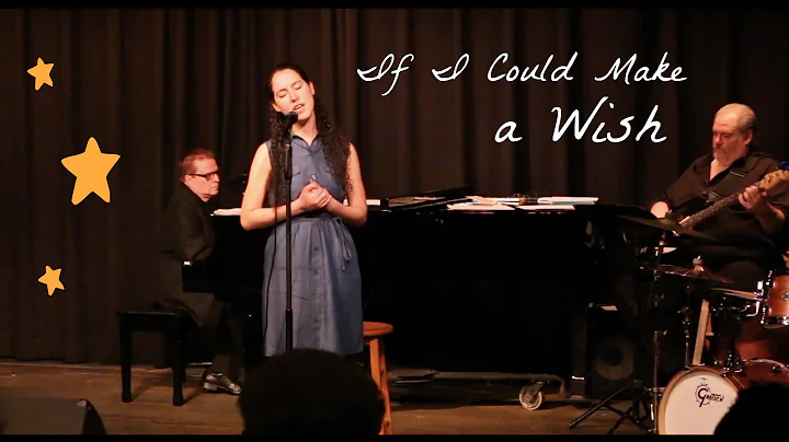 If I Could Make a Wish  Original Composed by Rober...