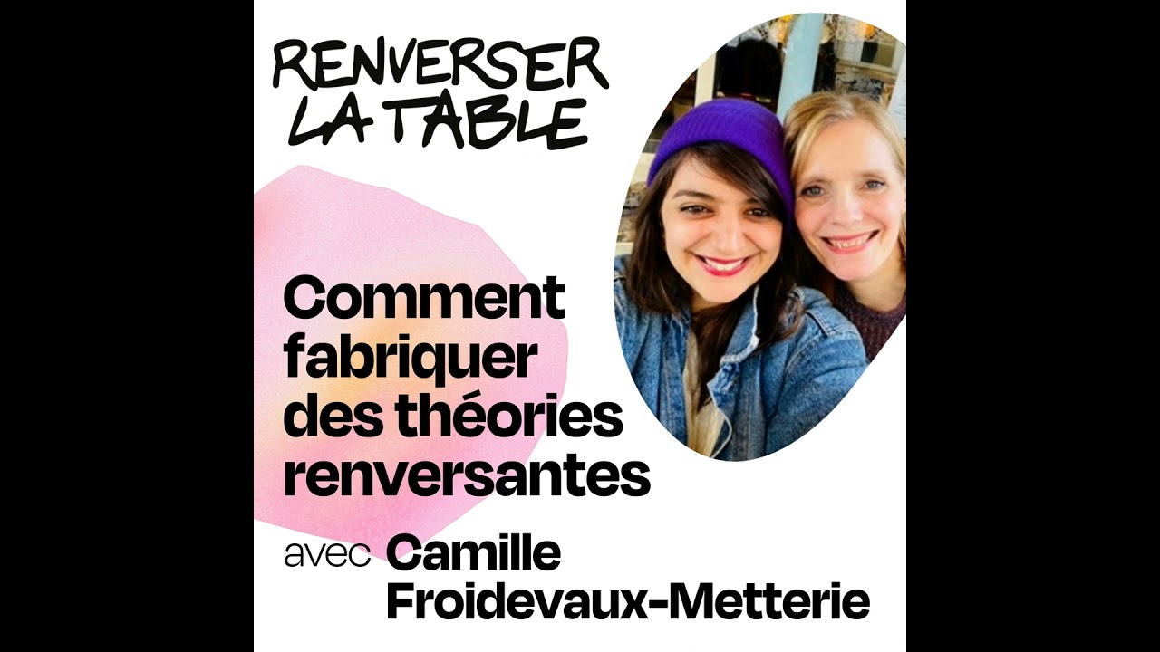 Comment fabriquer des théories renversantes