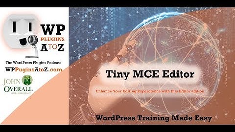 Training Video for Tiny MCE plugin