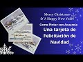 Cómo pintar con acuarela una tarjeta de Felicitación de Navidad.