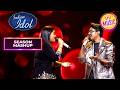 'Jab Koi Baat Bigad Jaye' पर Ankita और Abhishek का Melodious Duet | Indian Idol S16 | Season Mashup