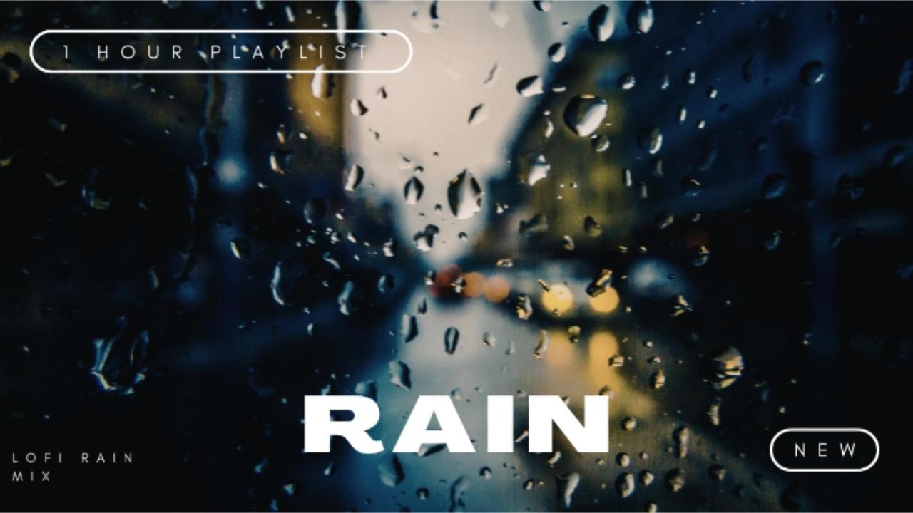 1 Hour RAIN 🌧 Relaxing Rain Sounds & Lofi Beats for Study, Sleep & Stress Relief