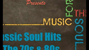 Classic Soul Hits Of The 70s & 80s   Hits After Hits   Best Soul Hits   Mixx By Primetime   Link In