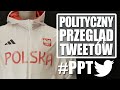 Afera ze strojami Adidasa dla polskich olimpijczyków [Polityczny Przegląd Tweetów]