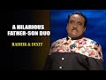 A hilarious fatherson duo  rashik  dixit  indias laughter champion