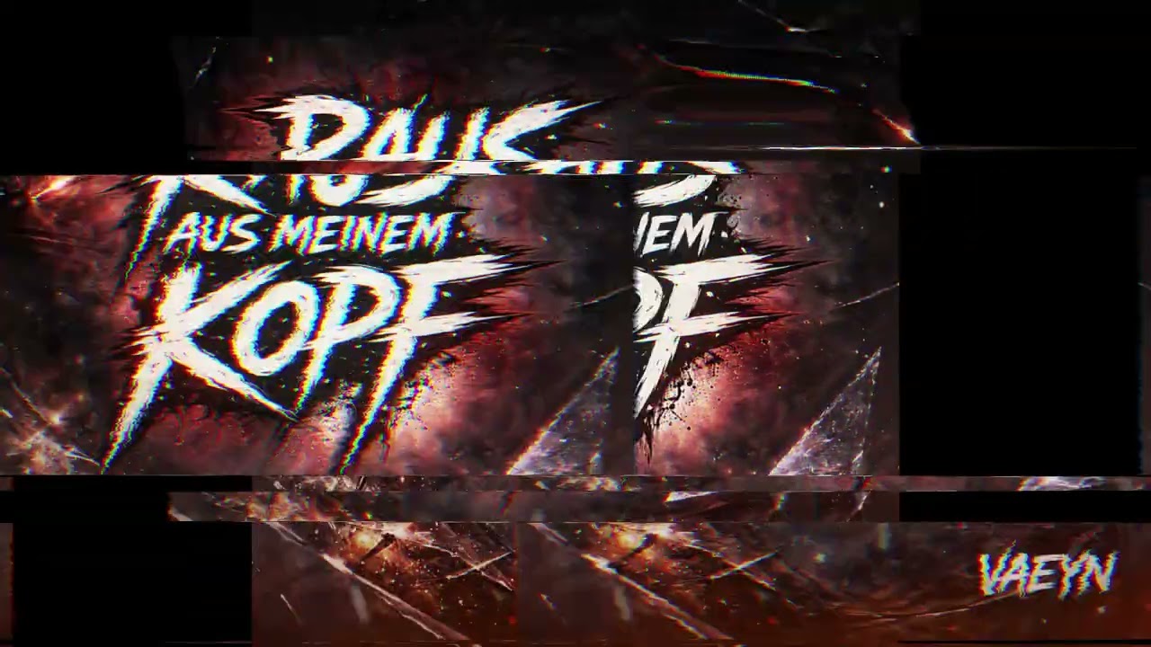 VAEYN – Raus aus meinem Kopf (Official Audio)