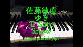 ♪ゆき♪ 佐藤敏直 - YouTube