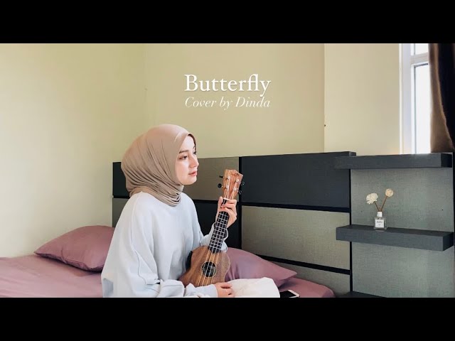 Butterfly - Melly Goeslaw | Cover by Dinda class=
