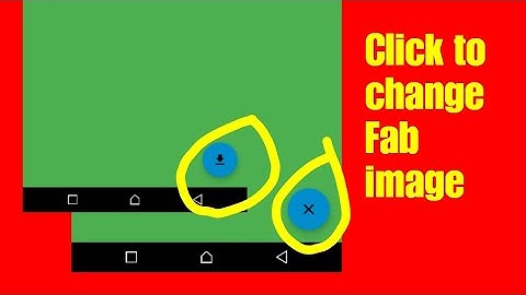 Sketchware: How to add, change and use FAB when clicked
