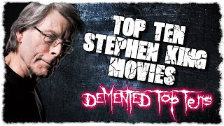 Top Ten Stephen King Movies