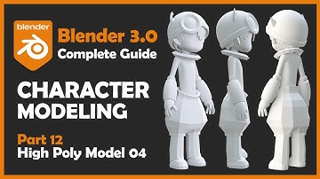 [#12] Blender 3.0 Character Modeling Tutorial - High Poly Modeling 4 [2022]