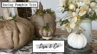🍁Super Quick, Cheap & Easy Fall Burlap Pumpkins with Dollar Store Burlap  |  Lisa & Company