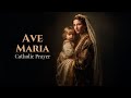 Ave Maria &ndash; Catholic Prayer &amp; Gregorian Chant | Sacred Marian Hymn of Peace and Faith