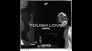 Avicii Ft. Vargas and Lagola- Tough Love [Komp Demo]