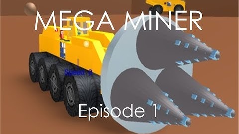 Mega Mining Adventures!