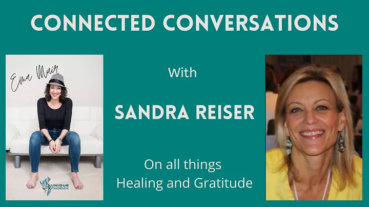 Connected Conversations with Sandra Reiser