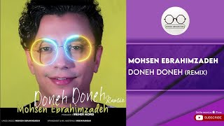 Mohsen Ebrahimzadeh - Doneh Doneh l Remix ( محسن ابراهیم زاده - دونه دونه ) Resimi