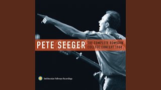 Video thumbnail of "Pete Seeger - Viva la Quince Brigada"