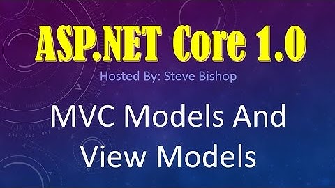 15. (ASP.NET Core 1.0 & MVC) Models and View Models