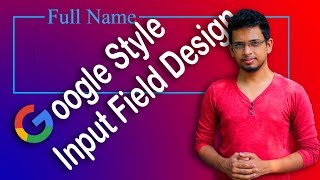 Google style input field design | Material Design Based Text Field | NoorHUB