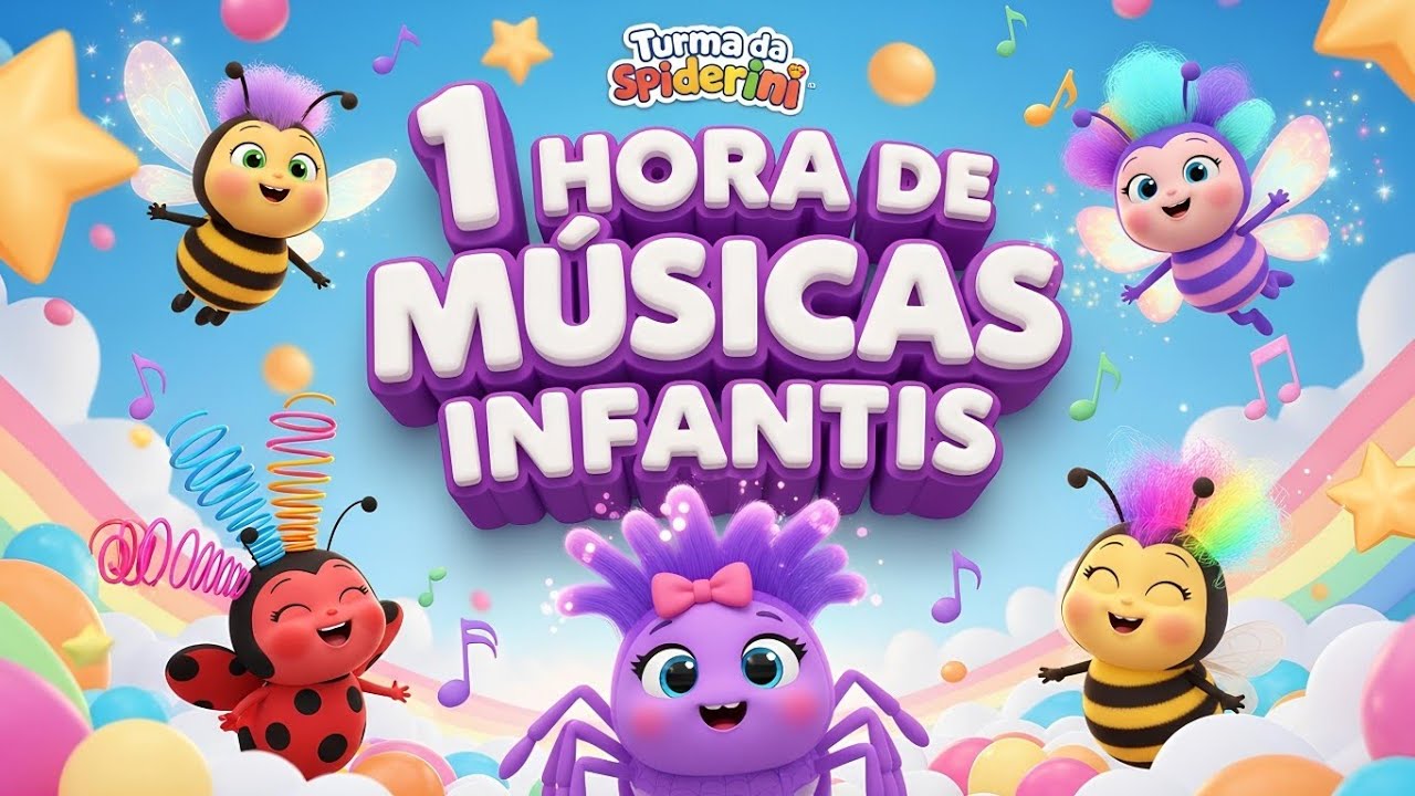 1 HORA DE MÚSICAS INFANTIS 🎵 | DIVERSÃO SEM PARAR | Turma da Spiderini