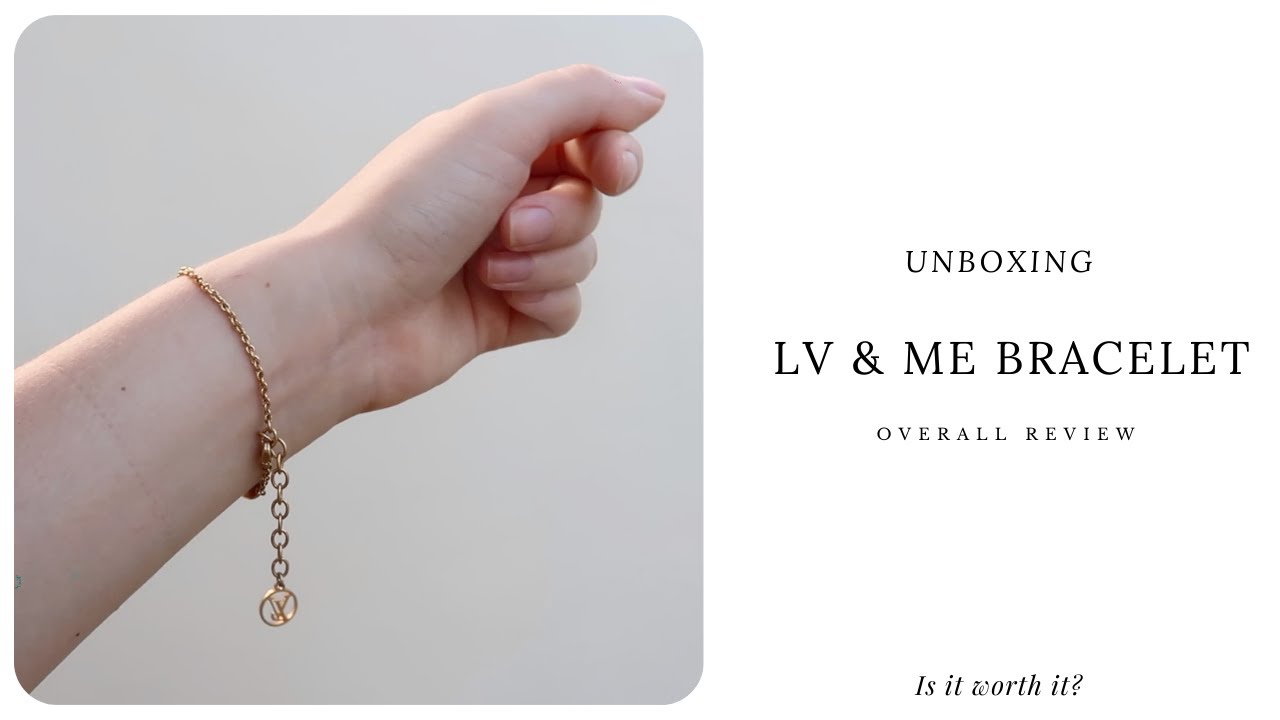 LV & ME Bracelet Review I Unboxing 