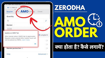 AMO Order Zerodha - Zerodha Me AMO Order Kaise Kare? 2025