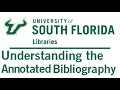 Understanding the Annotated Bibliography