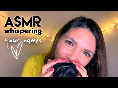 ASMR Whispering Your Names to Say "Thank You" Personally - Part I