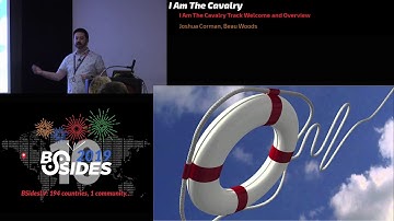 IATC - I Am The Cavalry Track Welcome and Overview - I Can Do This All Day? - Joshua Corman & Beau W