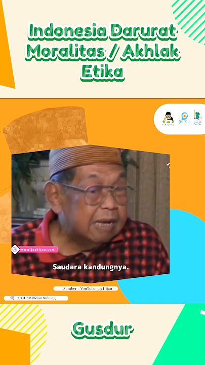 Indonesia Darurat Moralitas/ Akhlak/ Etika #Gusdur #jaringangusdurian #GusdurianLombokTengah