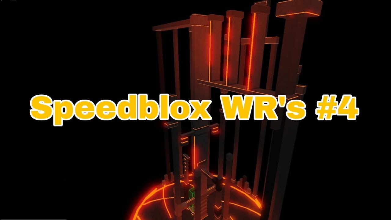 Speedblox WR's #4