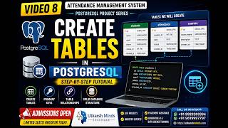Video 8: Create Tables in PostgreSQL | Attendance Management System Project