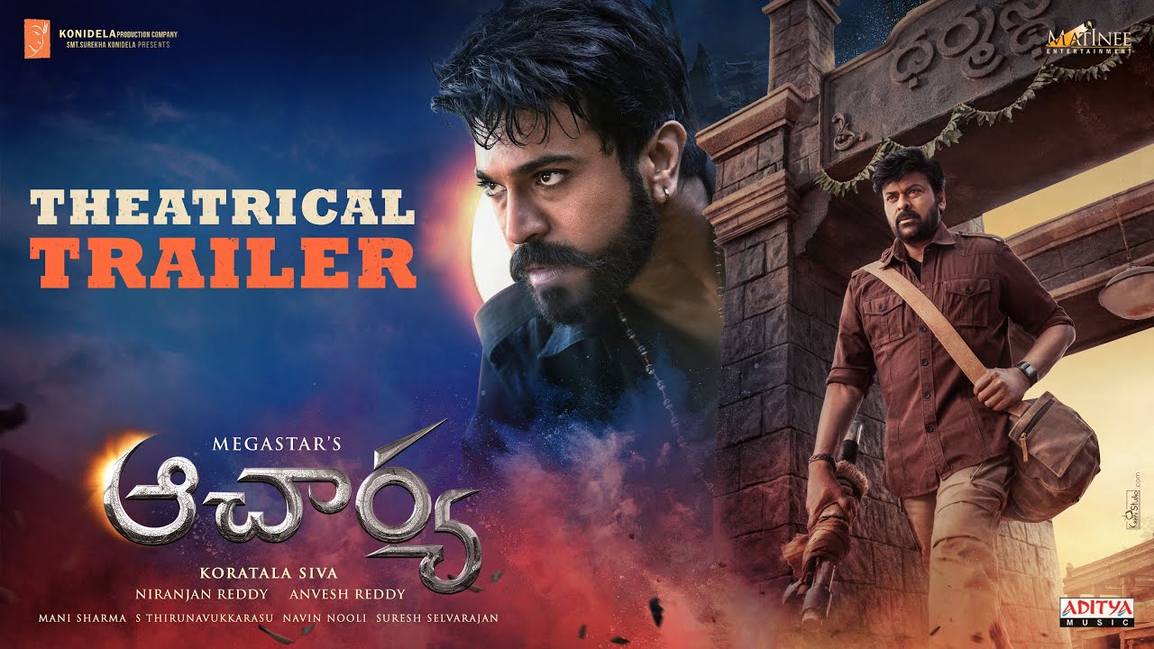 Acharya Trailer   Megastar Chiranjeevi Ram Charan  Koratala Siva  Mani Sharma  Niranjan Reddy