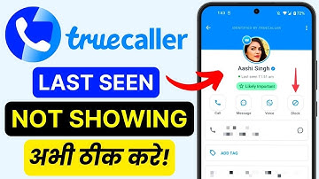 Truecaller Last Seen Not Showing Fix | Last Seen Problem Solution | Truecaller Update Error 2025