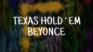 Beyonce - Texas Hold Em Lyrics Flyrics