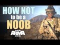 How NOT to be a NOOB - Arma 3 | rhinoCRUNCH