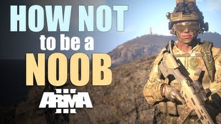 จะไม่เป็น NOOB ได้อย่างไร - Arma 3 | แรดCRUNCH