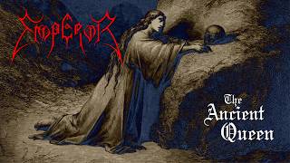 Watch Emperor The Ancient Queen video