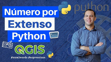 Números por Extenso com Python no QGIS