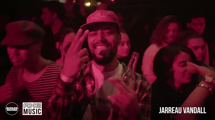 Jarreau Vandal | Boiler Room x AXE Music One Night...