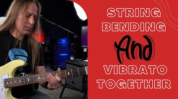 Monday Guitar Motivation - Perform String Bending AND VIbrato Together