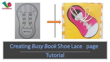 Shoe lace page|Busy book tutorial|Quiet book