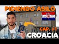 PEDIR ASILO EN CROACIA (1ra Parte)| así COMIENZA mi PROCESO DE ASILO